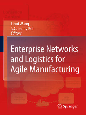 cover image of Enterprise Networks and Logistics for Agile Manufacturing